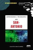 Sylvain Bersinger - Apprenons l'économie avec San-Antonio.