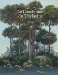 Davide Cali et Claudia Palmarucci - Le cauchemar du Thylacine.