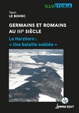 Yann Le Bohec - Germains et Romains au IIIe siècle - Le Harzhorn : "Une bataille oubliée".