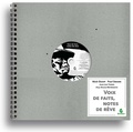 Paul Smark et Nick Ozapi - Voix de faits, notes de rêve. 1 CD audio