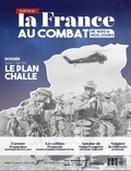 Emile Kern - La France au combat N° 1 : Algérie, le plan Challe.