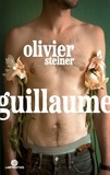 Olivier Steiner - Guillaume.