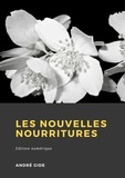 André Gide - Les Nouvelles Nourritures.