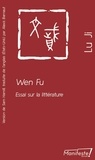 Ji Lu - Wen Fu - Essai sur la littérature.