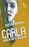 Soline Astier - Carla - Agent R2A.