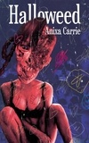 Anixa Carrie - Halloweed.