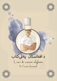 Aminullah Serla Zei - Livre de cuisine afghane.