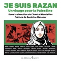 Chantal Montellier - Je suis Razan - Un visage pour la Palestine.