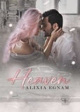 Alixia Egnam - Heaven.