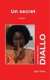Zeinab koumanthio Diallo - Un Secret.