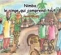 Jacob Tolno - Nimba, le singe qui comprend tout.