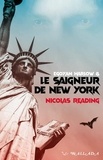 Nicolas Reading - SuperApp 2 : Egoyan Harlow et le saigneur de New York.