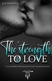 Daniels Jh - The strength to love.
