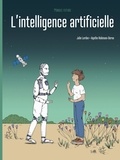 Julie Lardon et Agathe Robinson-Deroo - L'intelligence artificielle.