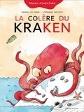 Sandra Le Guen et Stéphane Nicolet - La colère du kraken - Première lecture syllabée.