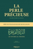Abou Hamid Al Ghazali - La perle précieuse - Précis d'eschatologie musulmane.