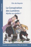Eric de Haynin - La Conspiration des Lumières - Mythe ou réalité ?.