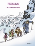 Nicolas Julo - Les Paradis Inaccessibles.