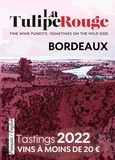 Olivier Borneuf - Les vins de Bordeaux à moins de 20 euros - La Tulipe Rouge 2022.