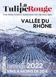 Olivier Borneuf - Les vins de la Vallée du Rhône à moins de 20 euros - La Tulipe Rouge 2022.