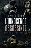 David Diez - L'innocence assassinée - Saison 2.