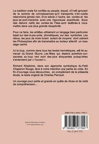 Le Petit Chaperon Rouge. Symbolisme et hermétisme des contes de Fées