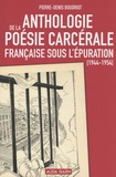 Pierre-Denis Boudriot - Anthologie de la poésie carcérale française sous l'Epuration (1944-1954).