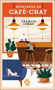Charlie Jonas - Bienvenue au café-chat.