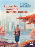 Chisako Wakatake - Le Dernier voyage de Momoko Hidaka.