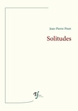 Jean-Pierre Pinet - Solitudes.