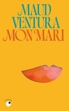 Maud Ventura - Mon mari.