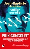 Jean-Baptiste Andrea - Veiller sur elle.
