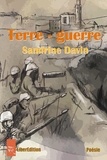 Sandrine Davin - Terre - guerre.