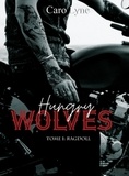 Caro Lyne - Hungry Wolves Tome 1 : Ragdoll.