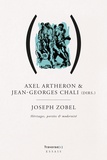 Axel Arthéron et Jean-Georges Chali - Joseph Zobel - Héritages, portées & modernité.