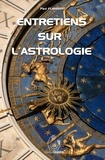 Paul Flambart - Entretiens sur l'Astrologie.