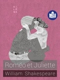 William Shakespeare - Roméo et Juliette - Traduction FALC.