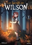  Mill2 - Les secrets des Wilson Tome 1 : .