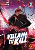  Fupin et  Eunji - Villain to kill  : Villain to Kill - Tome 3.