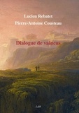 Lucien Rebatet-pierr - Dialogue de vaincus.