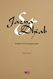 Nora Aceval - Jazya & Dhiab - Fragment d'une épopée arabe.