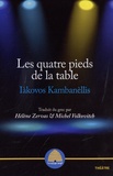 Iakovos Kambanellis - Les quatre pieds de la table.