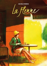 Michèle Perrein - La flemme.