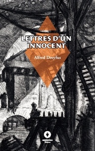 Alfred Dreyfus - CIVICA  : Lettres d'un innocent - -.