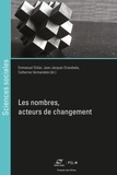 Emmanuel Didier et Jean-Jacques Droesbeke - Les nombres, acteurs de changement.