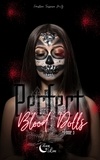 Faustine Teisseire M. G. - Perfect Blood Dolls Tome 3 : .