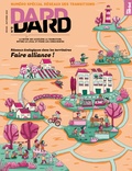 Eric Fourreau - Dard/Dard N° 9, novembre 2023 : Réseaux écologiques dans les territoires - Faire alliance !.