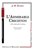 J. M. Barrie - L'admirable Crichton.