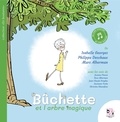 Isabelle Georges - Bûchette et l'arbre magique.