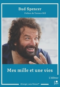 Bud Spencer - Mes mille et une vies.